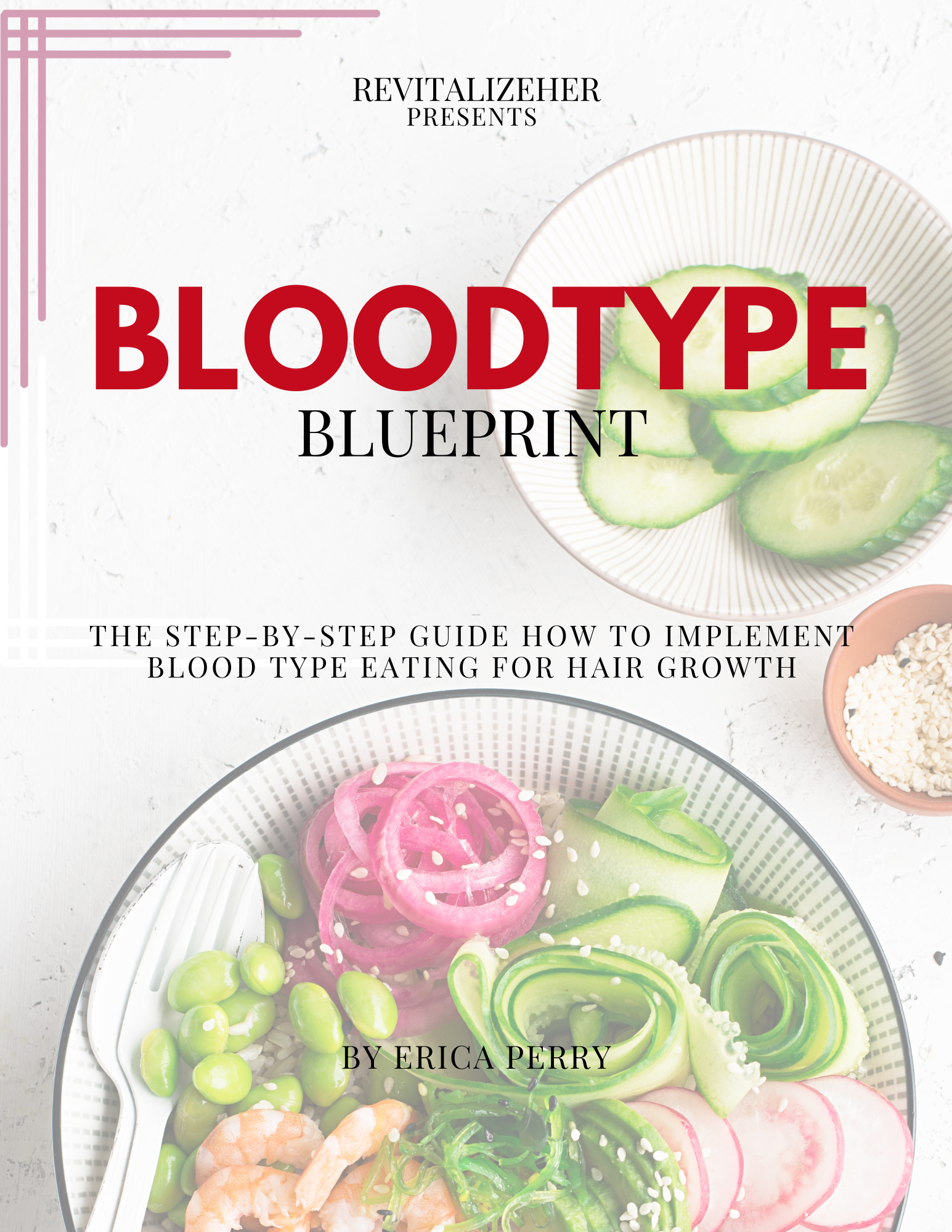 Blood-Type Blueprint: Personalized Nutrition for Hair & Wellness